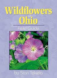 Prairie flowers, located in fremont, ohio, is at south 5th street 121. Wildflowers Of Ohio Field Guide Wildflower Identification Guides Tekiela Stan 9781885061379 Amazon Com Books