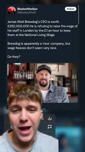 Correction: He is not the CEO anymore, just the founder, and the wage issue  surrounds the real living wage not the national living wage. My apologies.  #brewdog #jameswatt #uk #england #ukhumour ...