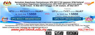 Upu online sesi 2021/ 2022 online. Keputusan Permohonan Upu 2017 18 Bagi Lepasan Spm Setaraf Keputusan Permohonan Upu Tvet 2017 Masih Boleh Disemak Sehingga 29 Politeknik Metro Kuantan Kementerian Pengajian Tinggi Malaysia Facebook