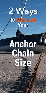 How To Measure Your Anchor Chain Size Two Ways