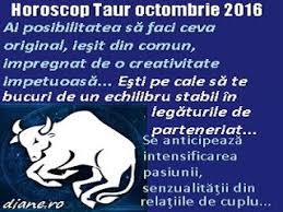 Horoscop Taur Octombrie 2016 Taur