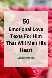 Friend Happy Birthday Images For Him 50 Emotional Love Texts For Him That Will Melt His Heart In 2020 Love Texts For Him Sweet Messages For Boyfriend Love Message For Him