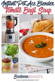 This Instant Pot Ace Blender Tomato Basil Soup Is An Easy Flavorful Blender Soup That S Extra Cream Blender Soup Instant Pot Soup Recipes Blender Recipes Soup