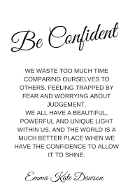 It S Time To Find The Light Within And Let It Shine If You Re Ready To Build Your Self Confidence And Self Belief Quotes Self Confidence Quotes Belief Quotes