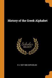 When it comes to history, the 1960s have a lot of momentous events to name. History Of The Greek Alphabet E A 1807 1883 Sophocles 9780342736720