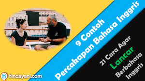 We did not find results for: 9 Contoh Percakapan 21 Cara Agar Lancar Berbahasa Inggris