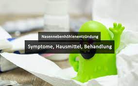 Nasennebenhohlenentzundung Symptome Hausmittel Behandlung