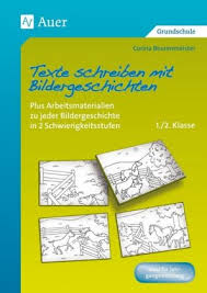 Denke daran einen titel zu erfinden. Texte Schreiben Mit Bildergeschichten 1 2 Klasse Corina Beurenmeister 9783403070603 Bucher Unterrichtsmaterialien Borromedien De