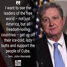 NO-SHOW JOE: Sen. John Neely Kennedy eviscerates the Biden administration's  hands-off approach to helping oppressed protesters in Cuba in an interview  with 'The Faulkner Focus.' Click the link in bio to see