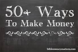 We did not find results for: 50 Ways To Make Money Maximizing Creating And Increasing Your Income
