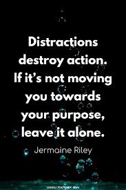Focus Concentrate Distractions Wisdom Motivational Quotes Inspirational Quote Health Quotes Motivation Motivational Quotes Inspirational Quotes Motivation