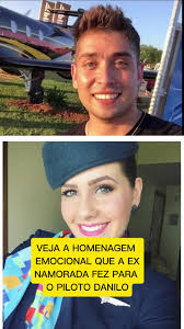 Débora stein ex namorada de Danilo ramono piloto do avião da voepass que  caiu em vinhedo interior de são paulo escreceu uma homenagem para o ex  namorado. #Derabarastein #vinhedosaopaulo #piloto ...