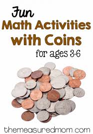 Math activities for preschoolers helps solve this problem. Math Activities With Coins For Ages 3 8 The Measured Mom