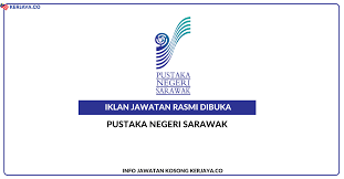 Jawatan kosong koperasi koperkasa sarawak berhad. Jawatan Kosong Terkini Pustaka Negeri Sarawak Kerja Kosong Kerajaan Swasta