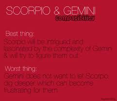 It's also important to remember that these signs value. Pin By Whiskey Girl Josie On Scorpios Gemini And Scorpio Compatibility Gemini Relationship Gemini And Scorpio