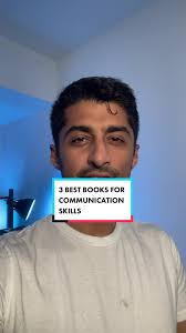 Top Books for Communication Skills: Never Split the Difference, Ted Talks,  How to Talk to Anyone