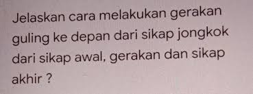 Aktivitas guling depan dapat terbagi atas dua bagian, yaitu guling depan dan sikap awal jongkok dan guling depan dengan sikap awal berdiri. Jelaskan Cara Melakukan Gerakan Guling Ke Depan Dari Sikap Jongkok Dari Sikap Awal Gerakan Dan Brainly Co Id