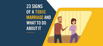 23 Signs Of A Toxic Marriage And How To Break The Cycle