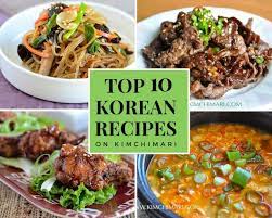 Top 10 Korean Recipes That You Have To Try Recipes Korean Food Easy Korean Recipes