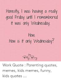 Chicago cubs and mlb news, rumors, & obsession, by @brett_a_taylor. Work Quotes About Wednesday 25 Best Memes About Wednesday Funny Quotes Wednesday Funny Dogtrainingobedienceschool Com
