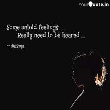 Are you waiting for latest heart touching status/quotes? Some Untold Feelings Quotes Writings By Tanvi Verma Yourquote