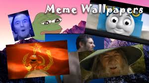Find hd wallpapers for your desktop, mac, windows, apple, iphone or android device. Best Meme Wallpapers Wallpaper Engine Youtube