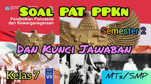 By websiteedukasi.composted on march 24, 2021march 24, 2021. Soal Pat Ppkn Kelas 7 Semester 2 Dan Kunci Jawaban Youtube