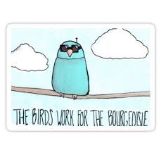 The Birds Work For The Bourgeoisie Sticker By Shelbanator18 Drawing Meme Pop Art Canvas Painting
