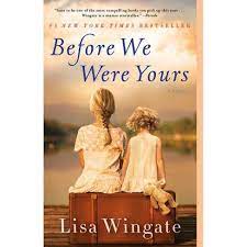 The new york times (nyt or ny times) is an american daily newspaper based in new york city with a worldwide readership. Before We Were Yours Reprint By Lisa Wingate Paperback Target