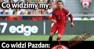 Memy przed meczem realu z legią piosenka pazdan boy trclips.com/video/fa22wnnzpaa/video.html. Jak My Widzimy Ronaldo Vs Jak Widzi Go Pazdan Megahumor24h Pl
