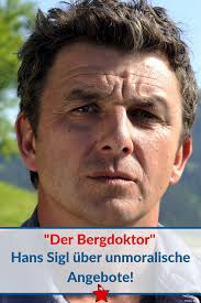 Die schauspielerin ronja forcher hat in ihrem jungen leben schon so einiges erreicht. Der Bergdoktor Star Hans Sigl Aussert Sich Zu Unmoralischen Angeboten Der Bergdoktor Doktor Unmoralisch