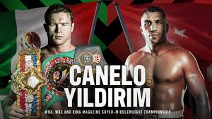 Canelo alvarez is back after just two months out of the ring. Fight Tonight Canelo Alvarez Vs Avni Yildirim Super Middleweights 12 Rounds For Canelo S Wbc And Wba Titles Nws Trending