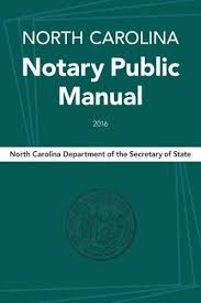 20 North Carolina Notary Public Manual 2016 Notary Public Law Books Notary