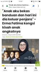 She was born in 1960s, in generation x. Anak Erma Fatima Bekas Banduan Gosip Tempatan Gosip Forum Cari Infonet