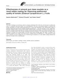 Despite its name the gum is not sweet. Pdf Effectiveness Of Almond Gum Trees Exudate As A Novel Edible Coating For Improving Postharvest Quality Of Tomato Solanum Lycopersicum L Fruits