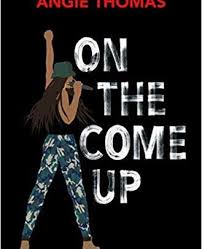 Download On The Come Up By Angie Thomas Pdf Epub Ebook Epub Angie