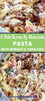 Easy Chicken Bacon Pasta With Spinach And Tomatoes Recipe Chicken Bacon Chicken Bacon Pasta Chicken Pasta Recipes