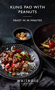 Kung Pao With Peanuts Waitrose Food Cooking Recipes Recipes