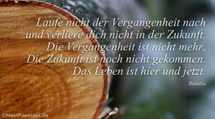 Laufe Nicht Der Vergangenheit Nach Und Verliere Dich Nicht In Der
