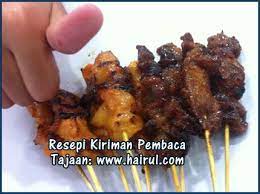 Resepi Sate Macam Kat Kajang Hairul Com Sate Recipes Chicken Recipes