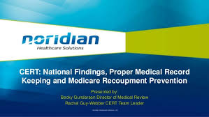 Cert National Findings Proper Medical Record Keeping And