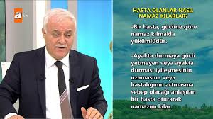 Hasta Olanlar Namaz Nasil Kilarlar Nihat Hatipoglu Sorularinizi Cevapliyor 169 Bolum Atv Youtube