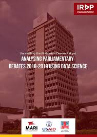 Iki meclisli parlamentosu, dewan rakyat (temsilciler meclisi) ve dewan negara (senato) 'dan oluşur. Analysing Parliamentary Debates 2018 2019 Using Data Science Irdp Malaysia