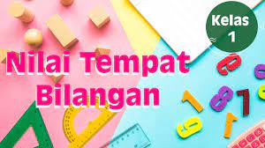 Nilai tempat dan nilai digit. Kelas 01 Tematik Nilai Tempat Bilangan Video Pendidikan Indonesia Youtube