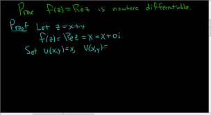 Cauchy Riemann Equations Proving A Function Is Nowhere Differentiable 2 Maths Exam Math Videos Complex Analysis