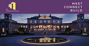 The Construction Hub - Tuesday 4th August 2026