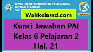Berikut ini adalah contoh latihan soal pts / uts pendidikan agama islam dan budi pekerti kelas 6 kurikulum 2013 terbaru tahun ajaran 2019/2020. Kunci Jawaban Pai Kelas 6 Pelajaran 2 Halaman 21 Youtube