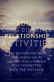 Don't let that mystique, that enigma of a relationship die. 107 Long Distance Relationship Activities For Couples To Do While Apart