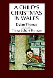 A Child S Christmas In Wales Books Dylan Thomas Kids Christmas