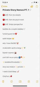 Snapchat makes it easy to share your snaps with your friends publicly or with your private snapchat account. Private Story Names Pt 1 Names For Snapchat Instagram Quotes Snapchat Names